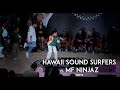 Hawaii Sound Surfers vs MF Ninjaz [Top 8] // stance // VANS 