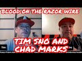 Blood On The Razor Wire Tv / Chad Marks Stops By To Talk Federal Prison