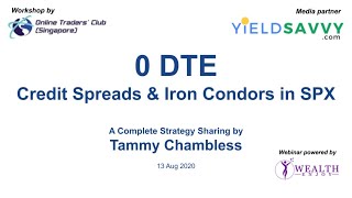 0 DTE Credit Spreads \u0026 Iron Condors in SPX Options - Tammy Chambless