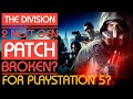 The Division 2 PS5 Next Gen Patch is BROKEN..