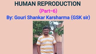 Zoology: Human Reproduction (part-6) #biology #reproduction #humanreproduction  #zoology#neet