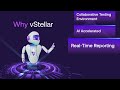 explore what is vstellar test low code testing solution