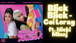 Coi Leray ft. Nicki Minaj - Blick Blick (lyrics)
