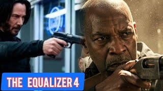The Equalizer 4 – What Chapter 3 Was Hiding About the Future