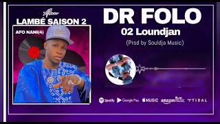 DR Folo_Loundjan (Album Saison 2)