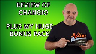 Changio Full Review and Huge Bonus Pack