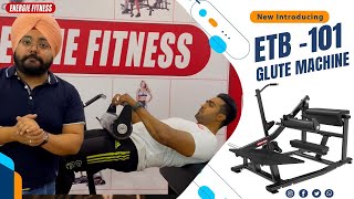 Best commercial Glute Machine | ETB-101 | Energie Fitness