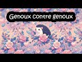 Thierry Borrel - Genoux contre genoux (Scrolling Lyrics Video)