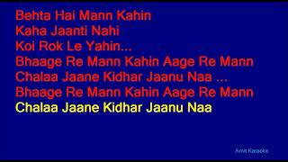 Bhaage Re Mann   Sunidhi Chauhan Hindi Full Karaoke with Lyrics