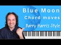 Blue Moon chord movements - Barry Harris style