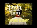 Justin Wade Tam - A Place To Land - Official Music Video