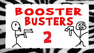 Booster Busters 2 | We Got Your IP Address