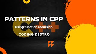 how to make patterns using recursion || patterns in cpp using function recursion