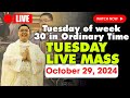 DAILY HOLY MASS LIVE TODAY - 4:00 AM Tuesday OCTOBER 29, 2024 || Tuesday of week 30 in Ordinary Time