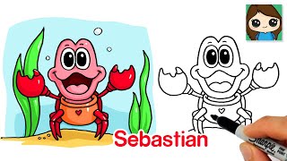 How to Draw Sebastian Crab | The Little Mermaid