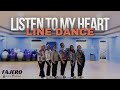 Listen To My Heart Line Dance || Choreo : Maggie Gallagher (UK) & Gary O'Reilly (IRE)