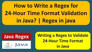 How to Write a Regex for 24-Hour Time Format Validation in Java? | Regex in java