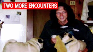 Israel Keyes | Two More Strange Encounters