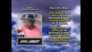 John Lambert ~ Long Obituary
