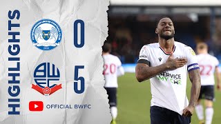 HIGHLIGHTS | Peterborough United 0-5 Bolton Wanderers