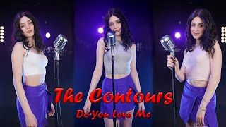 Do You Love Me - The Contours (by Beatrice Florea)