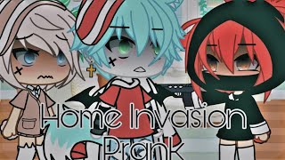 🚪🔫  Home invasion prank || Gacha Life || Pranks || Vanilla Gacha 🔫🚪