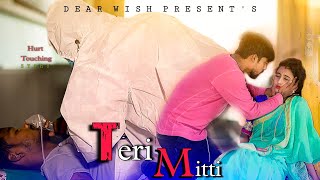 Teri Mitti - Kesari | Akshay Kumar | B Praak | Heart Touhing Love Story | Dear Wish Presents 2021