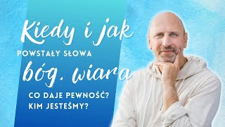 Kiedy i jak powstało słowa \