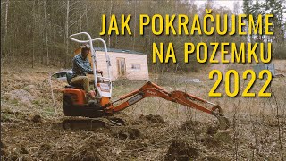 #3 Jak pokračujeme na pozemku