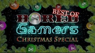 Bored Gamers - Best of Christmas Special