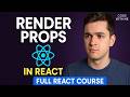 Render Props in React Explained | Full React Course (Code With Me)