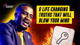 The 6 Truths of Audacity That Will Change Your Life (The Audacity Conference 2026)