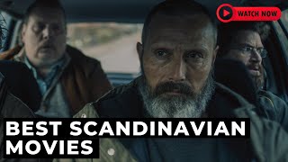Best Scandinavian movies to watch today