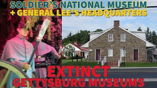 Extinct Gettysburg Museums! The Soldier's National Museum + General Lee's Headquarters Closed Down!