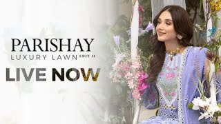 Parishay Luxury Lawn Edit II | Festive Edition || Luxury Summer Collection 2023