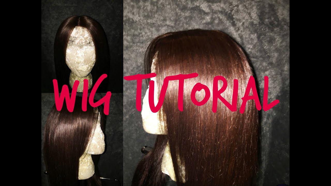 Wig Tutorial Youtube