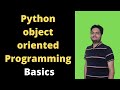 Python object oriented programming basics| Python Object Oriented Programming (OOP) - For Beginners