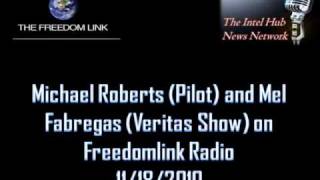 Michael Roberts and Mel Fabregas on Freedomlink Radio 11/18/2010 Part 2 of 8