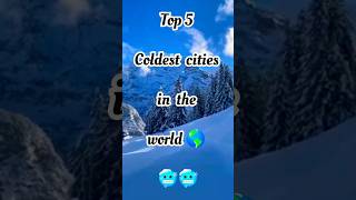 🥶 Top 5 Coolest Cities to Visit🥶🏙️ || #youtubeshorts #shortsvideo #shorts #short #ytshorts #ytshort