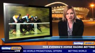 This evening's horse racing betting