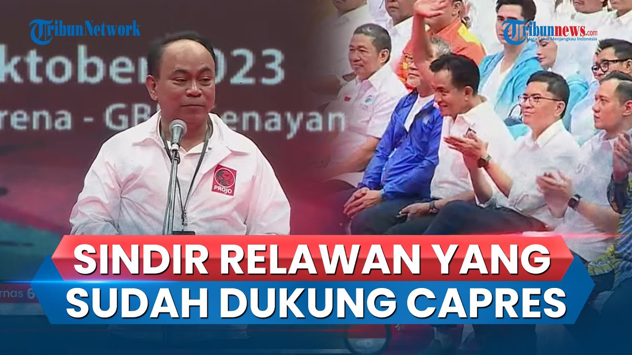 [FULL] Ketum Projo Budi Arie Sindir Relawan Yang Dukung Capres Padahal ...