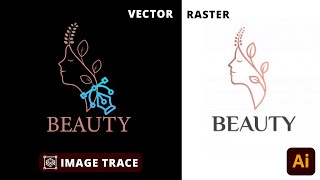 Image Trace Any Logo Illustrator !