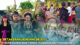 NYONGKOLAN DIWARNAI BETAKERAN GENDANG BELEQ TERUNE DHARMA BAKTI EMBUK VS SANGGAR BAKTI KWANGRASE