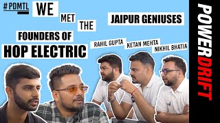 Meet The Leaders | Jaipur Genius | Ketan Mehta | Founder, Hop Electric | PowerDrift