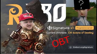 L2REBORN SIGNATURE - s01e01 - OBT EXPERIENCE