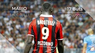 Mario Balotelli ● All 17 goals for OGC NICE - 2016/17