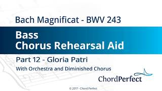 Bach's Magnificat Part 12 - Gloria Patri - Bass Chorus Rehearsal Aid