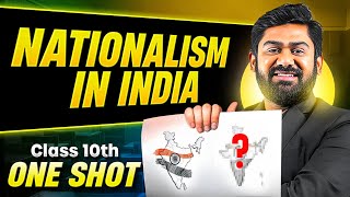 Nationalism In India in 1 Shot: Full Chapter (Theory + PYQs)  || Class 10th Board CBSE