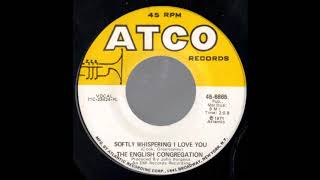 1972_204 - English Congregation, The - Softly Whispering I Love You - (45)