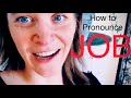 How to PRONOUNCE JOB and 9+ words that have the same AW sound